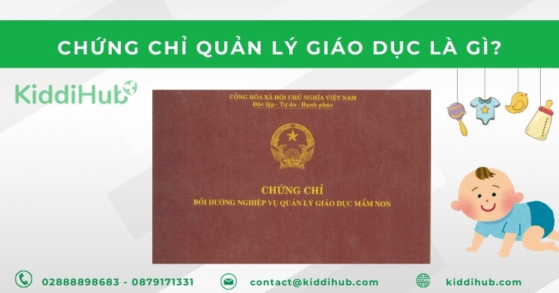 Chứng chỉ quản lý giáo dục là gì?