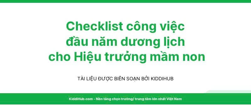 Các công viá»c hiá»u trưá»ng mầm non cần hoà n thiá»n trong Äầu nÄm má»i