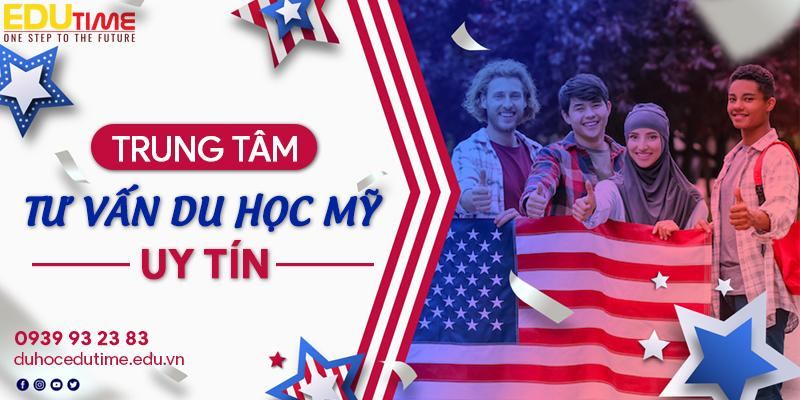 Edutime cÃ³ pháº£i lÃ  cÃ´ng ty tÆ° váº¥n du há»c Má»¹ uy tÃ­n, cháº¥t lÆ°á»£ng?