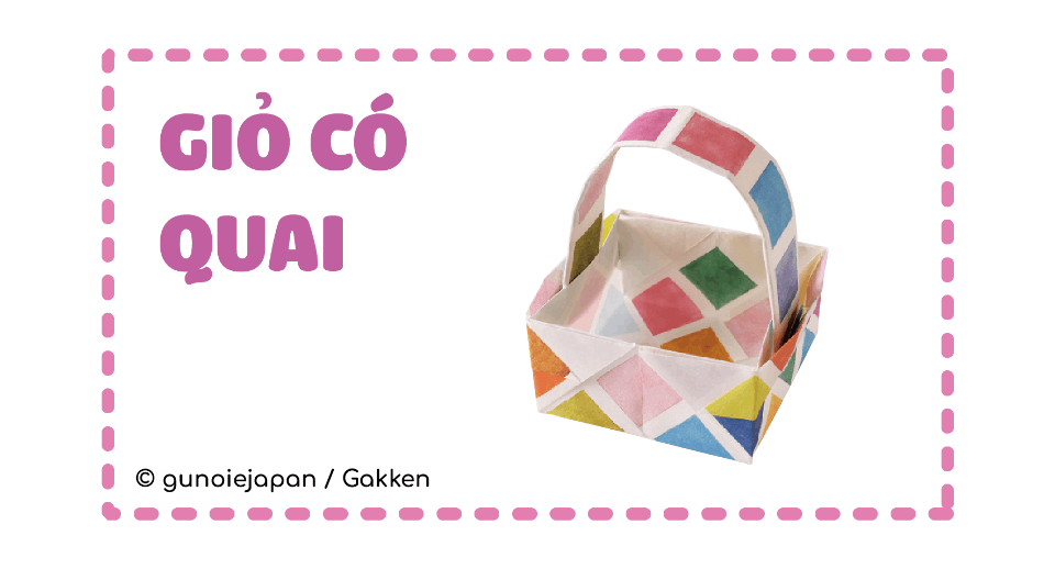 CÃ¡ch lÃ m giá» cÃ³ quai vá»«a Äáº¹p vá»«a tiá»n tá»« giáº¥y