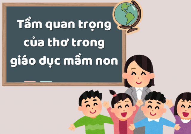 Tầm quan trọng của thơ trong giáo dục mầm non