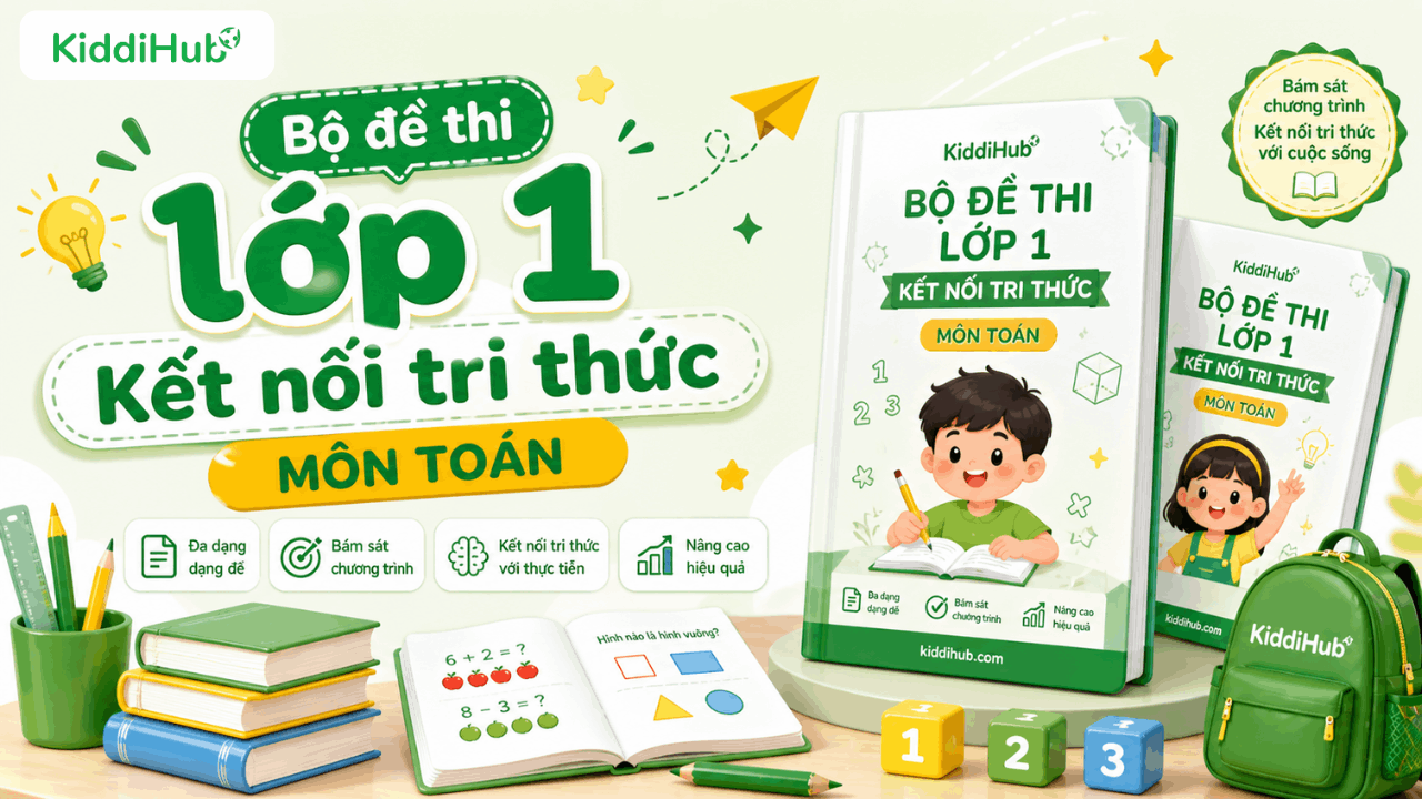 100+ Bá» Äá» thi lá»p 1 Káº¿t ná»i tri thá»©c mÃ´n ToÃ¡n 2026