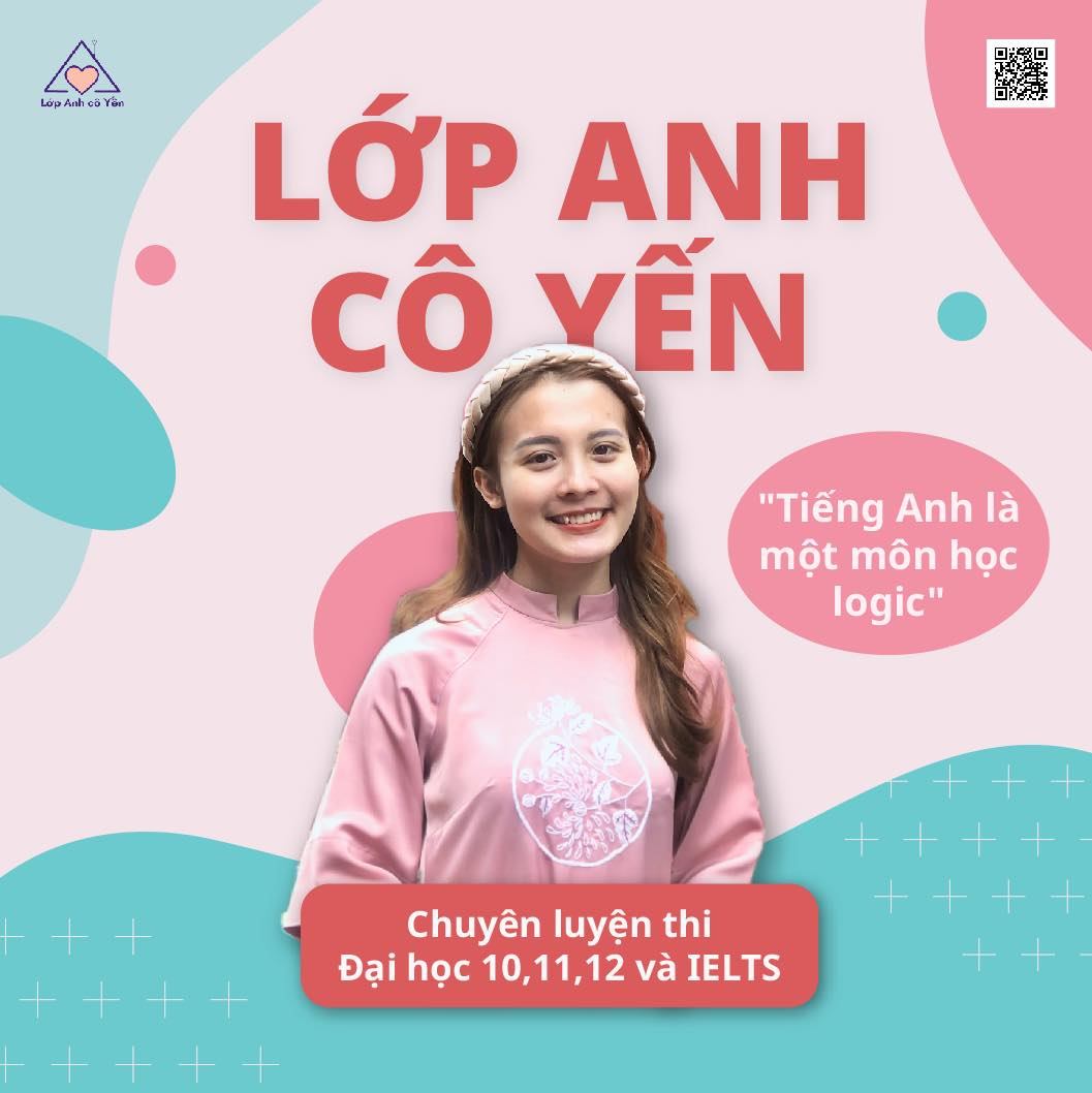 Lớp Anh Cô Yến - Chuyên luyện thi ĐH 10,11,12 - Hai Bà Trưng