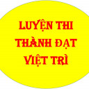 Luyện thi Thành Đạt Việt Trì - Phú Thọ
