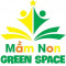 Mầm Non GREEN SPACE (Không Gian Xanh) - Thuận An