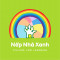 Mầm Non Nếp Nhà Xanh - Lê Trọng Tấn