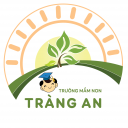 Mầm Non Tràng An - Quyết Tâm