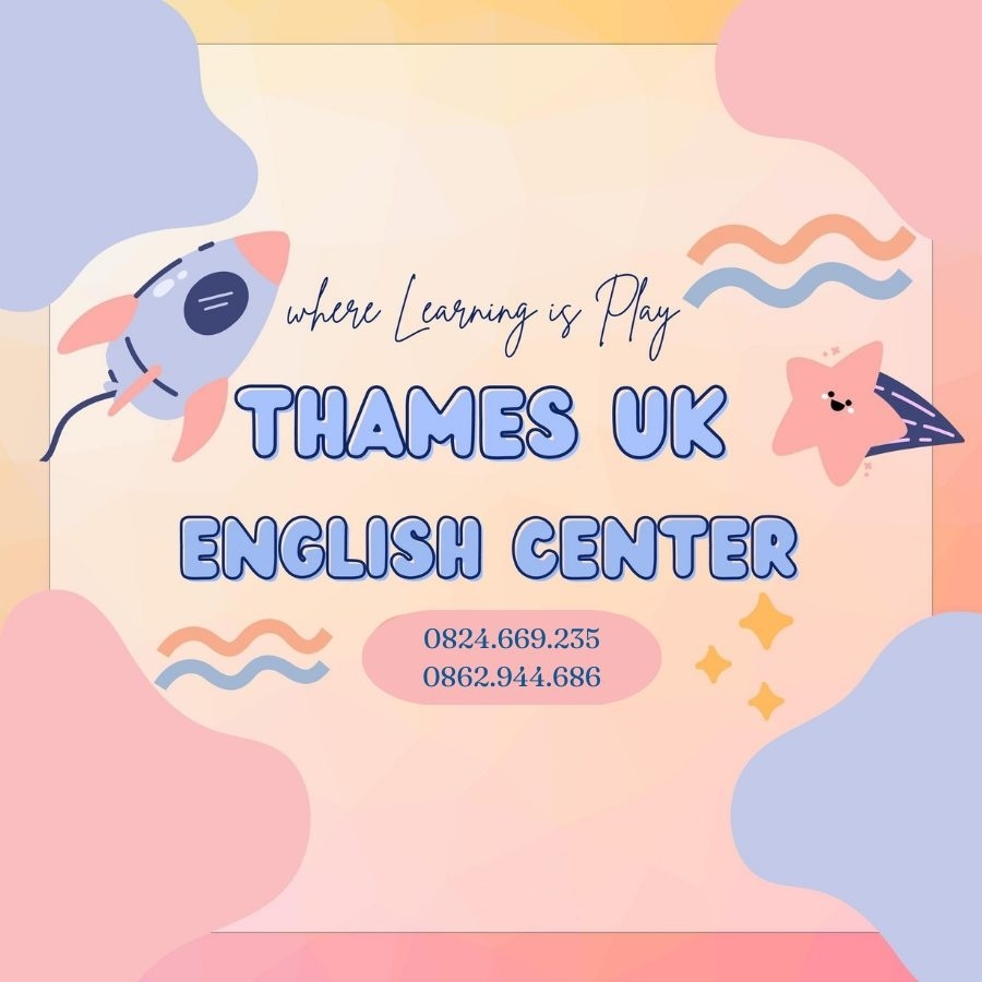 Trung tâm Anh Ngữ Thames UK - Phổ Yên