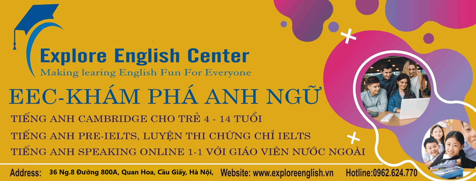 Trung tâm Explore English Center - Cầu Giấy
