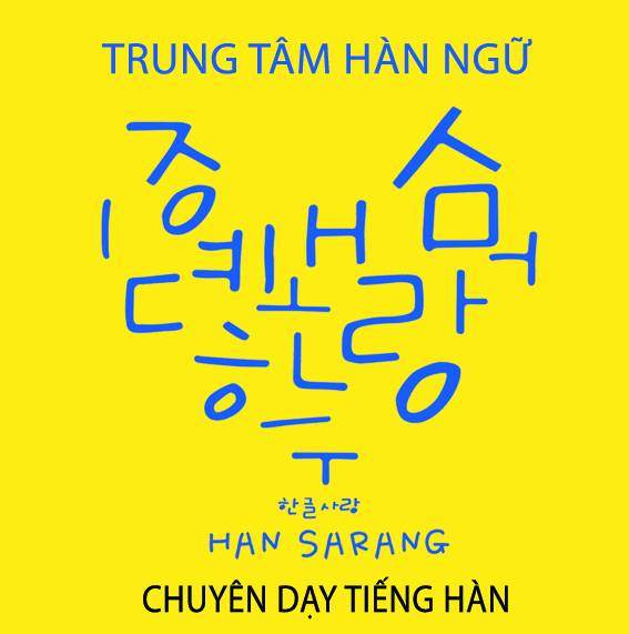 Trung tâm Hàn Ngữ Han Sarang CS2 - Tân Bình