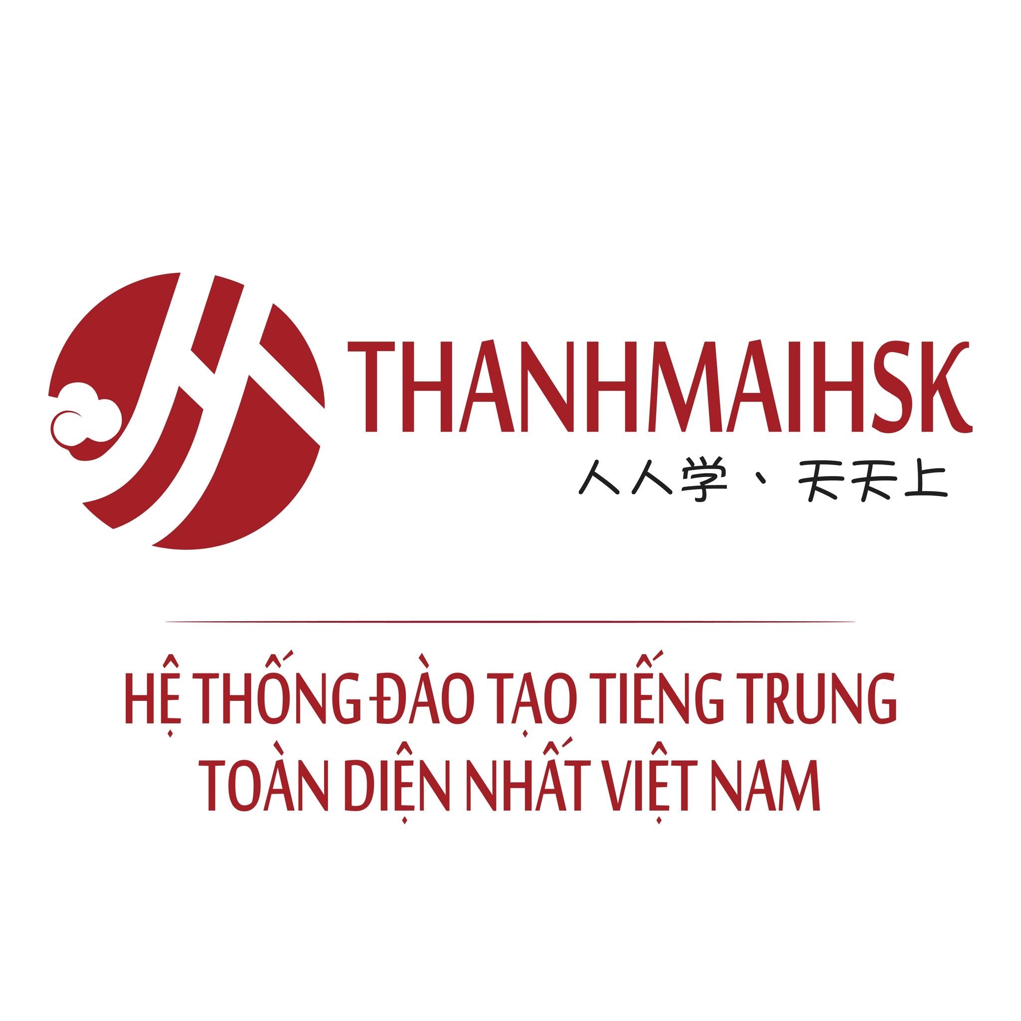 Trung tâm tiếng Trung THANHMAIHSK - Hải Phòng