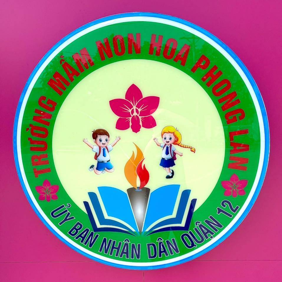Trường Mầm Non Hoa Phong Lan - Quận 12