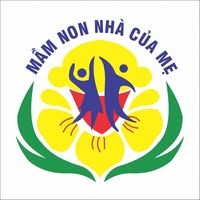 Trường Mầm non Nhà của Mẹ - Phan Thiết