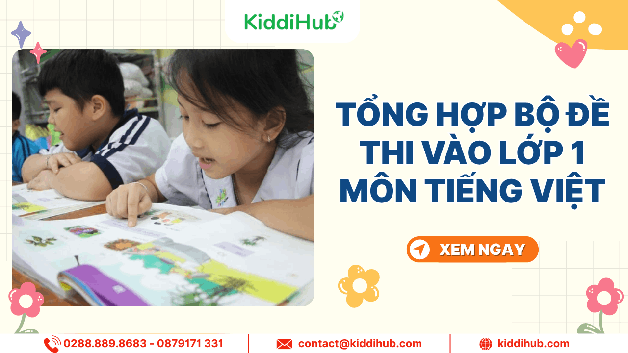 Tá»ng há»£p bá» Äá» thi vÃ o lá»p 1 mÃ´n Tiáº¿ng Viá»t