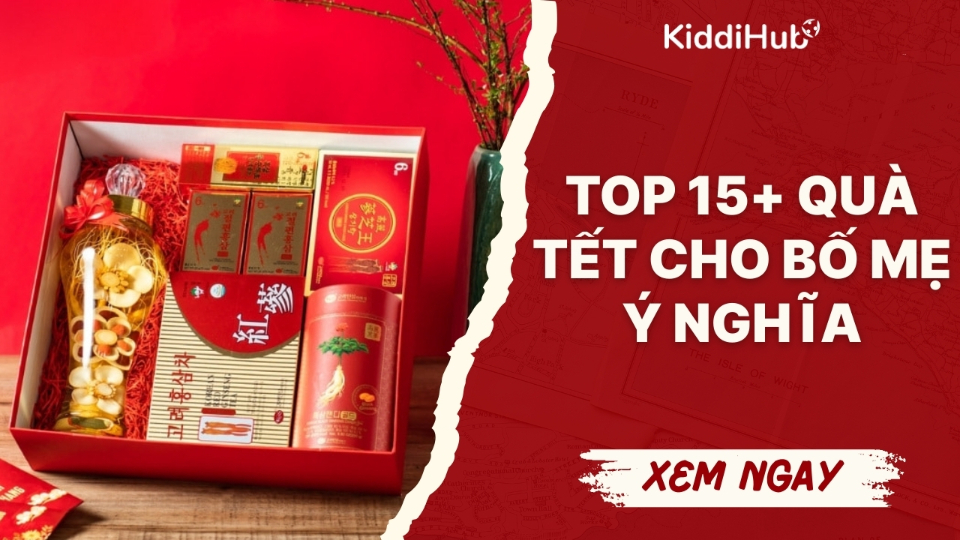 Top 15+ quà Tết cho bố mẹ ý nghĩa và thiết thực