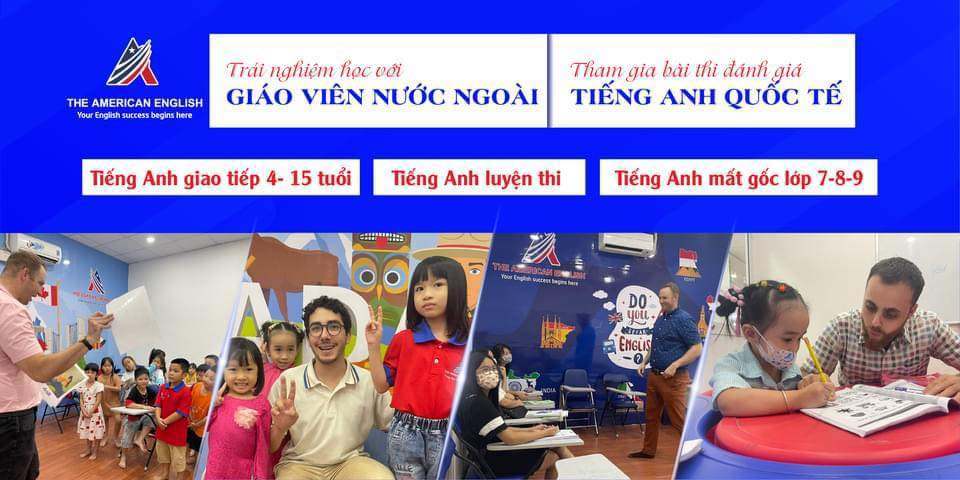 Học viện Tiếng Anh Mỹ - The American English - Thạnh Xuân