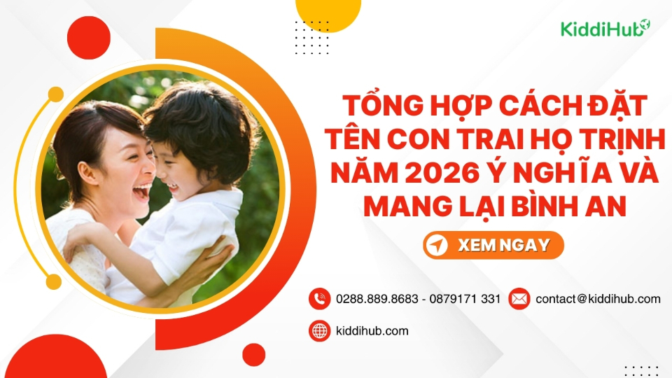 Tá»ng há»£p cÃ¡ch Äáº·t tÃªn con trai há» Trá»nh nÄm 2026 Ã½ nghÄ©a vÃ  mang láº¡i bÃ¬nh an
