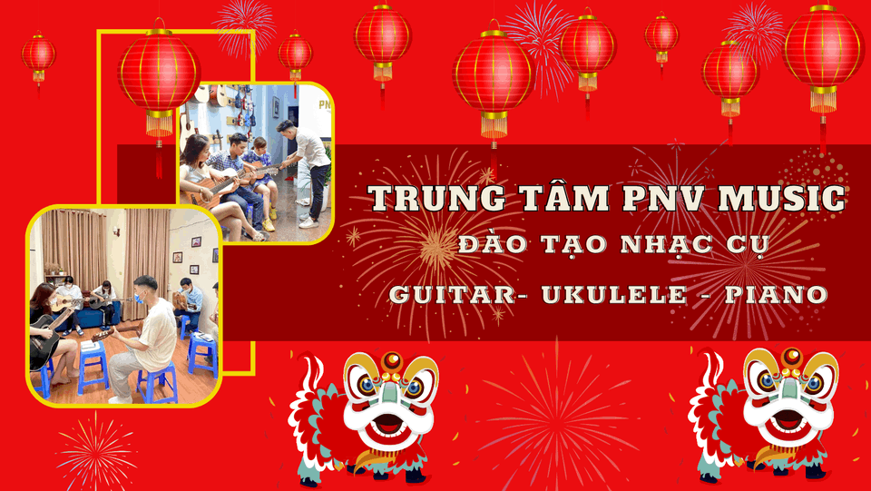 Lớp học Guitar PNV Music - Tây Hồ