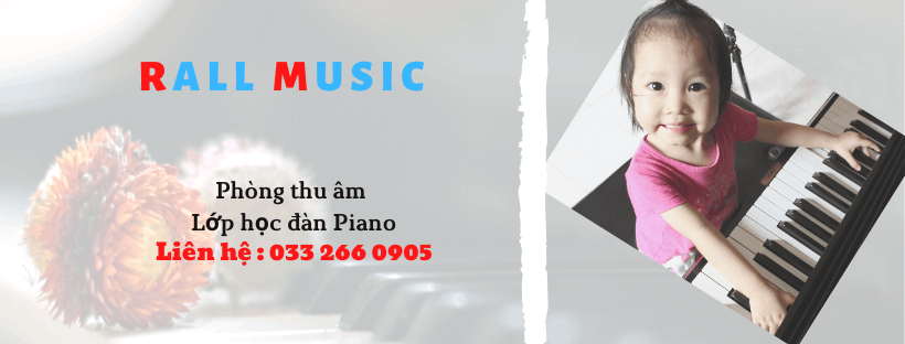 Lớp học Piano Rall Music - Xuân La