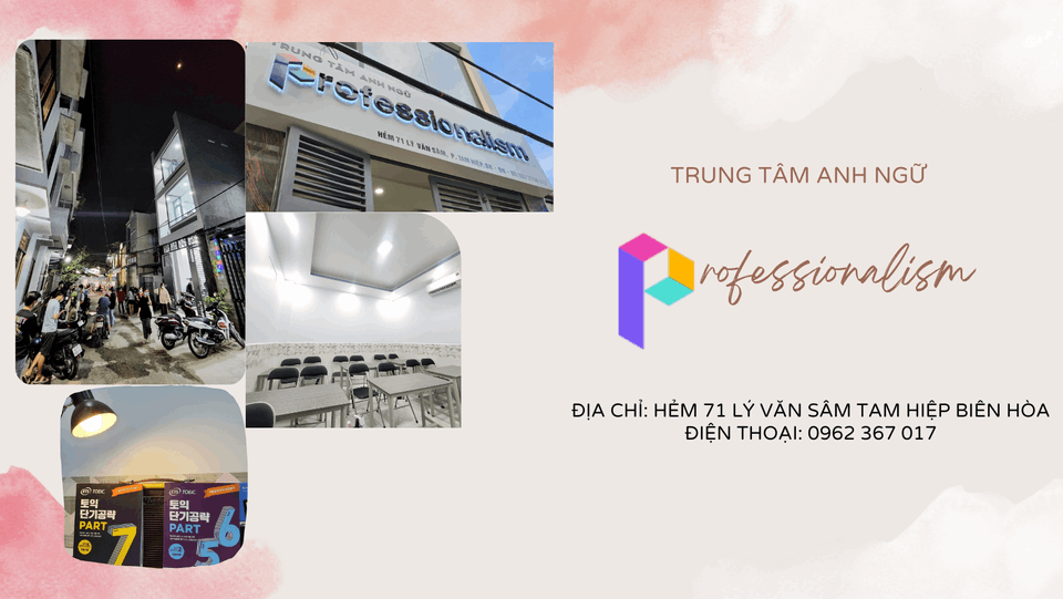 Lớp The Professionalism - Biên Hòa
