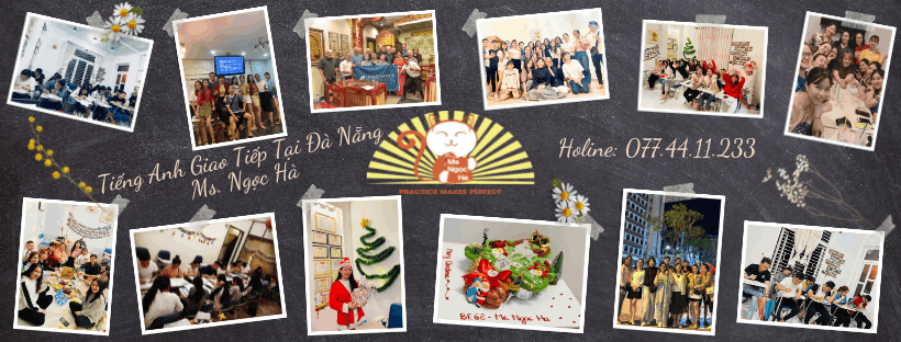 Lớp Tiếng Anh giao tiếp Ms. Ngọc Hà - Thanh Khê