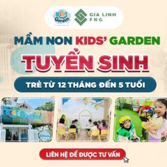 Mầm Non Kids' Garden - An Hoà