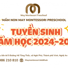 Mầm Non May Montessori Preschool - Thành Phố Vinh