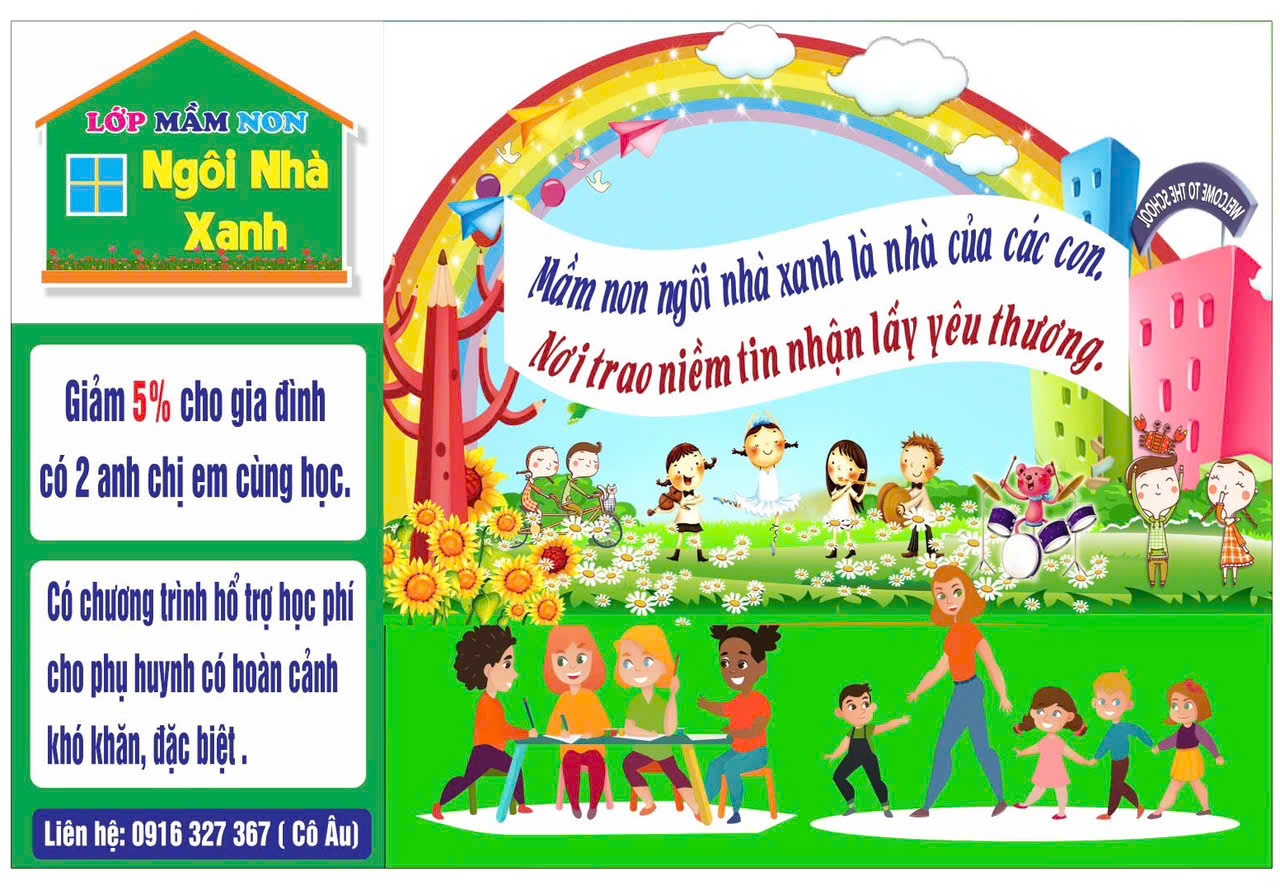 Mầm Non Ngôi Nhà Xanh - Phường Phú Thạnh, Tân Phú