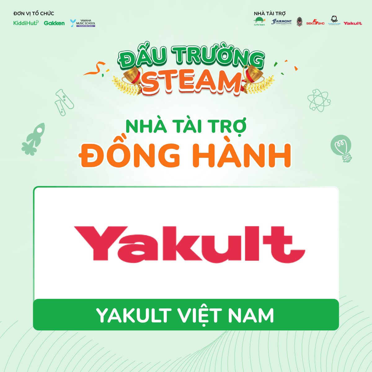 Yakult â NhÃ  tÃ i trá»£ Äá»ng hÃ nh: Tiáº¿p sá»©c cho Äáº¥u trÆ°á»ng STEAM 2026
