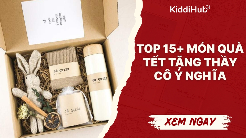 Top 15+ món quà Tết tặng thầy cô ý nghĩa