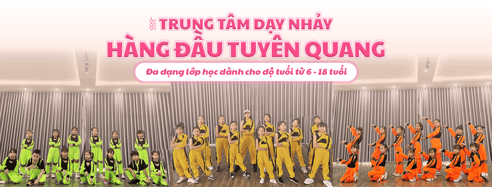 Trung tâm 1909 Dance Studio - Tuyên Quang