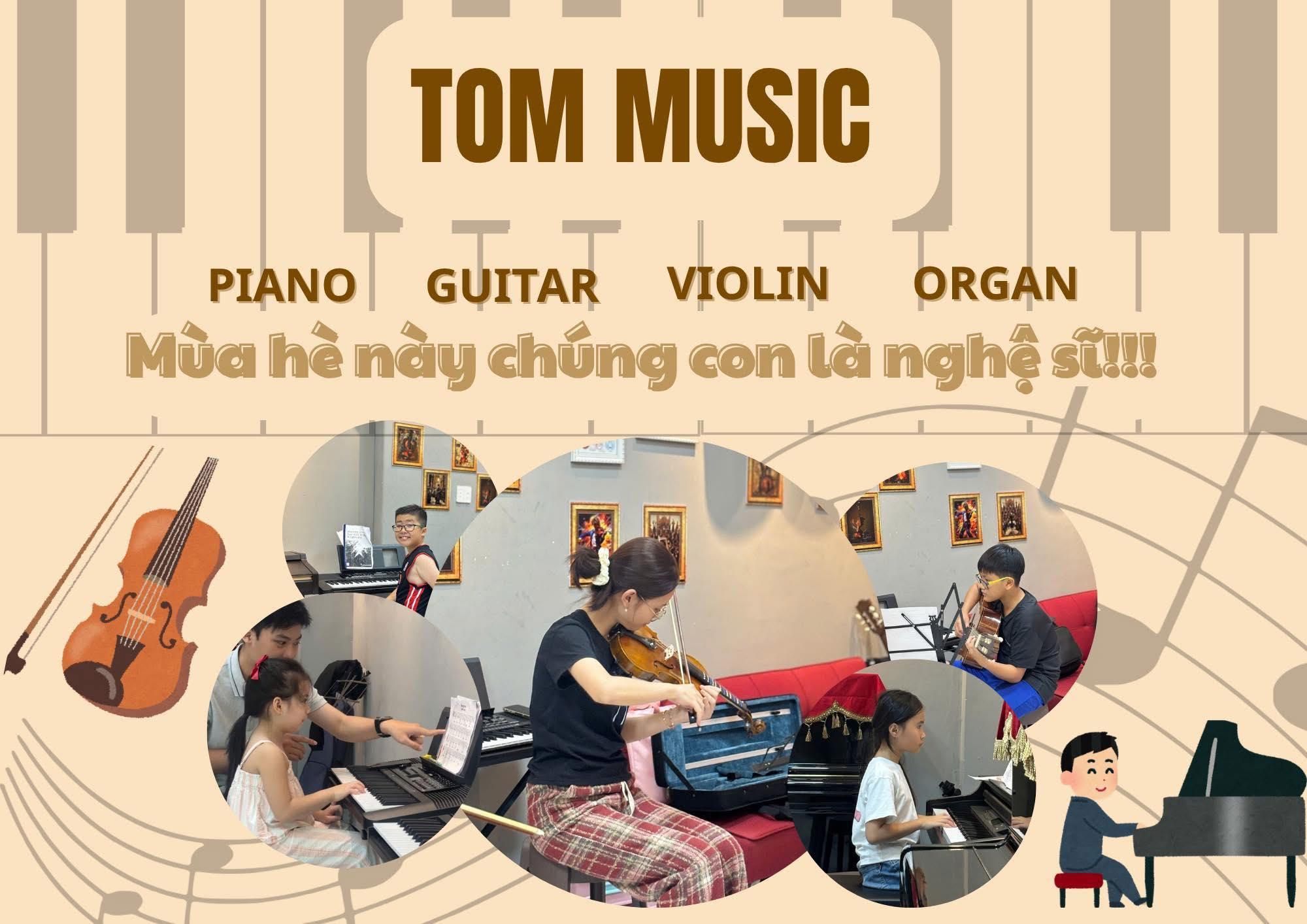 Trung tâm Âm nhạc TOM MUSIC - Quận 7
