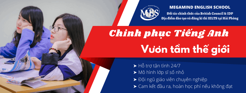 Trung tâm Anh Ngữ MES-Luyện IELTS CS1 - Hải Phòng