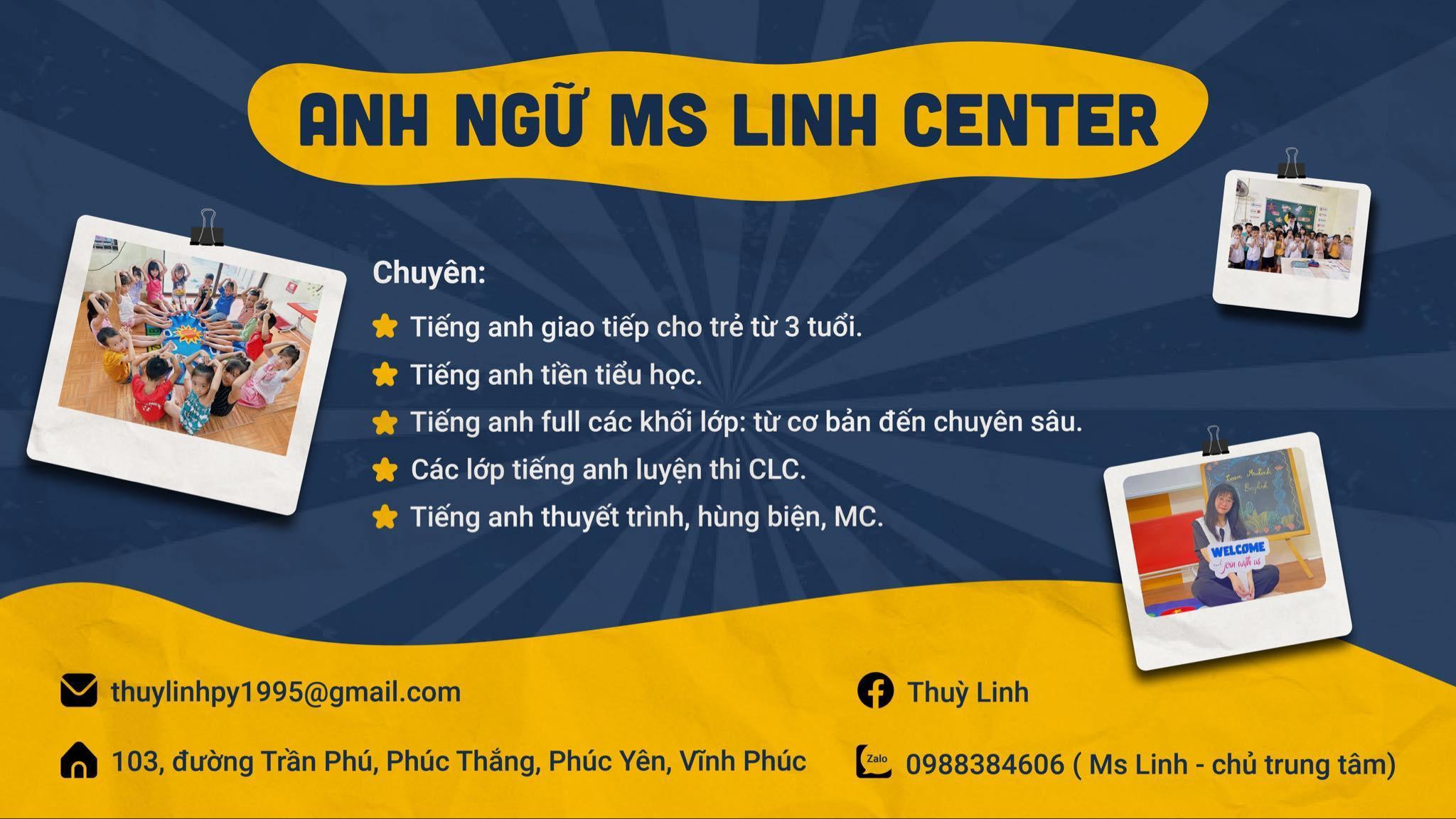 Trung tâm Anh ngữ Ms Linh Center - Phúc Thắng