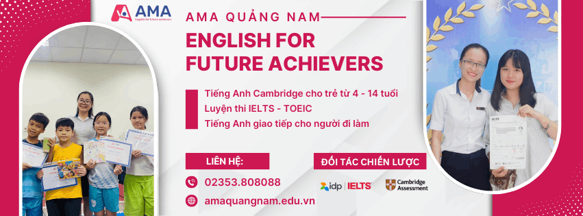 Trung tâm Anh Ngữ Quốc Tế AMA - Tam Kỳ