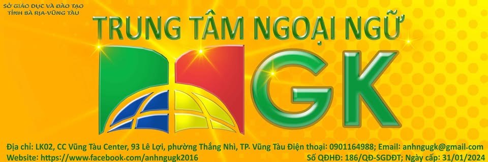 Trung tâm Anh Ngữ Quốc Tế GK - Vũng Tàu