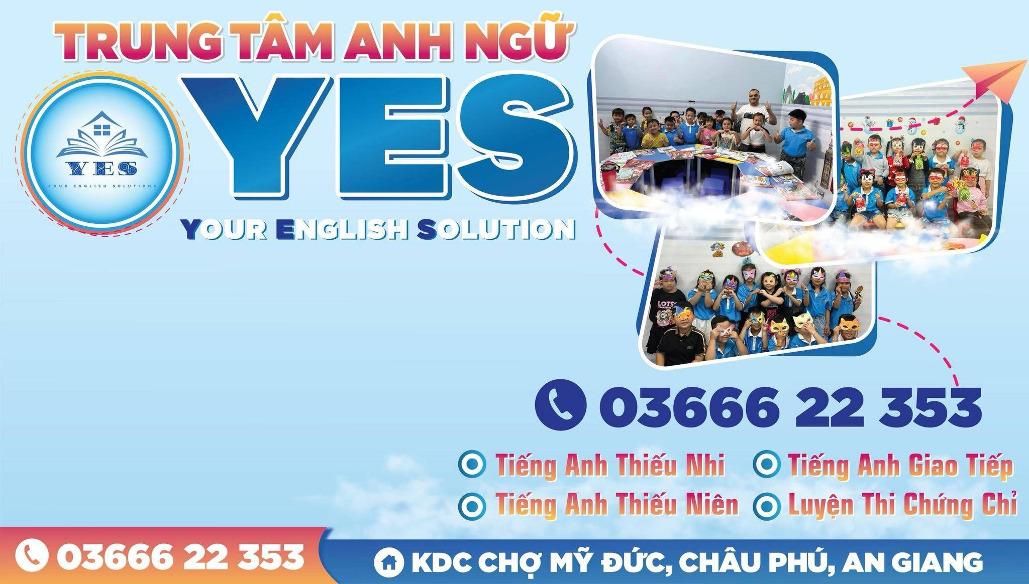 Trung tâm Anh Ngữ Quốc Tế YES - Châu Phú