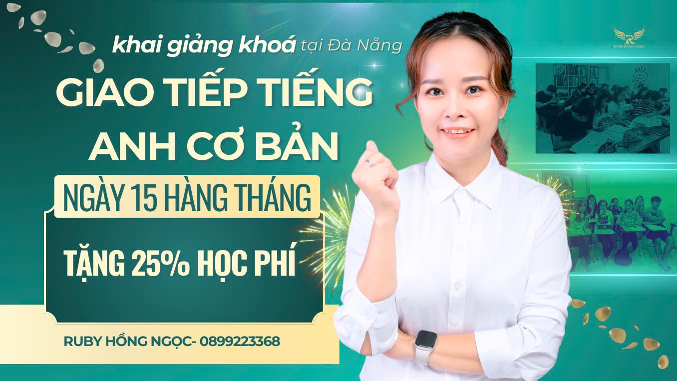 Tiếng Anh Giao Tiếp Ruby Hồng Ngọc - Học Trực Tiếp Hoặc Online - Đà Nẵng
