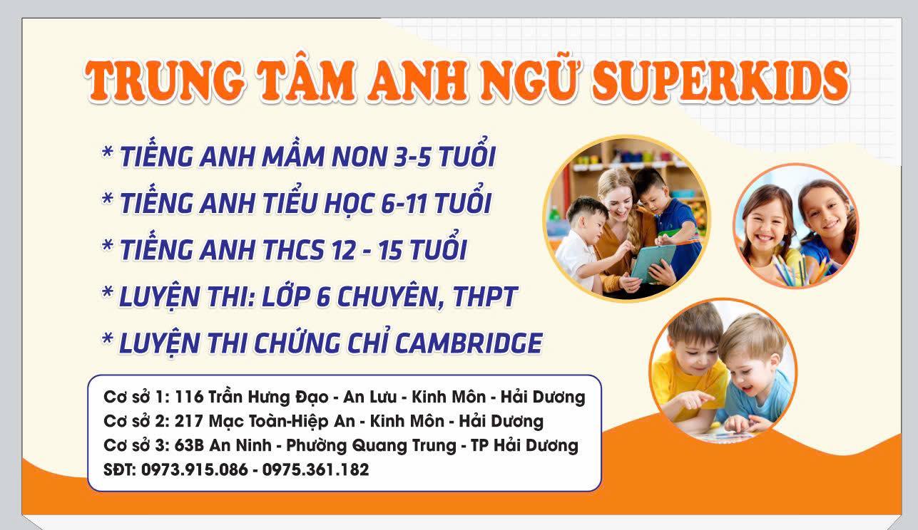 Trung tâm Anh Ngữ SuperKids Kinh Môn - Cơ sở 3