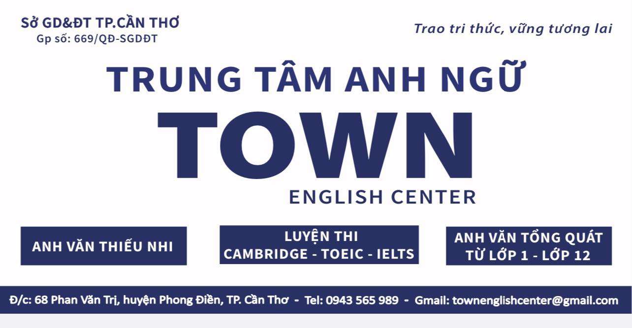 Trung tâm Anh Ngữ Town - Cần Thơ