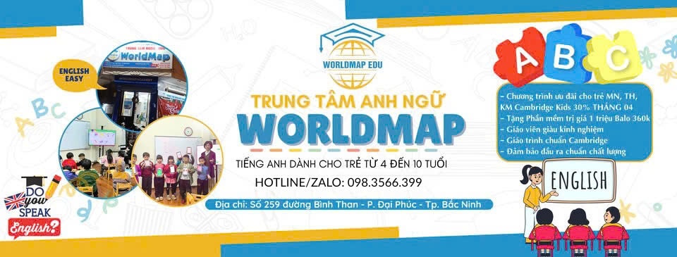 Trung tâm Anh ngữ WorldMap Bắc Ninh