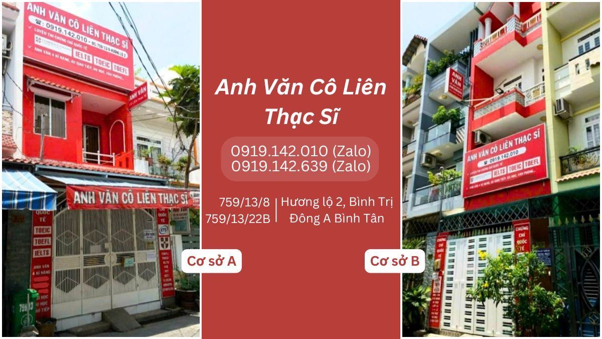 Trung Tâm Anh Văn Cô Liên Thạc Sĩ Bình Tân