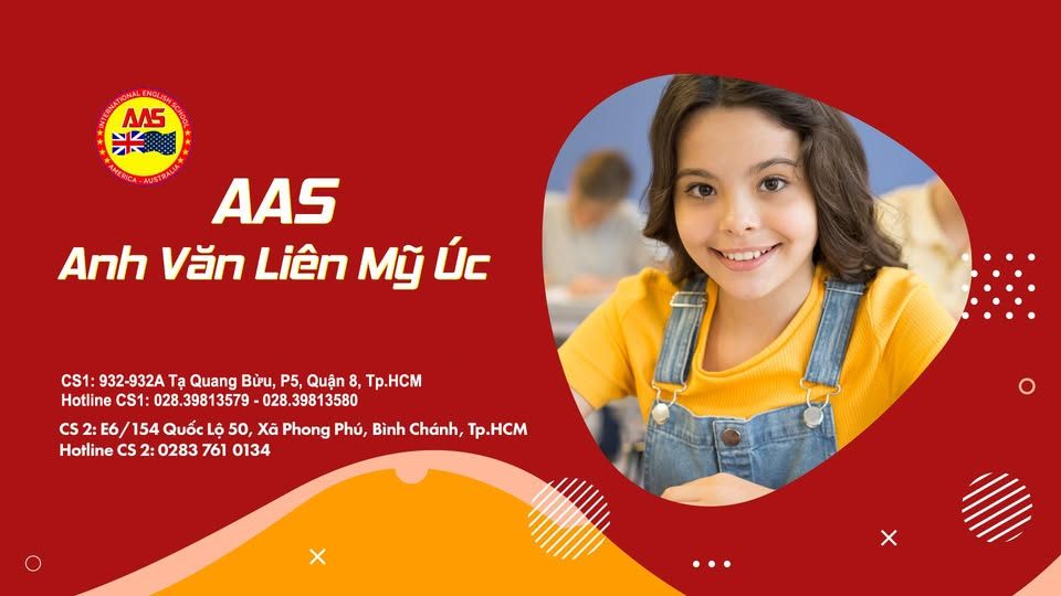 Trung tâm Anh Văn Liên Mỹ Úc AAS - Quận 8