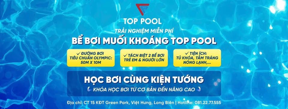 Trung tâm Bể bơi TOP Pool - Việt Hưng