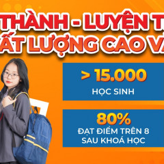 Trung tâm Bồi dưỡng kiến thức, Luyện thi CLC Chí Thành - Cầu Giấy