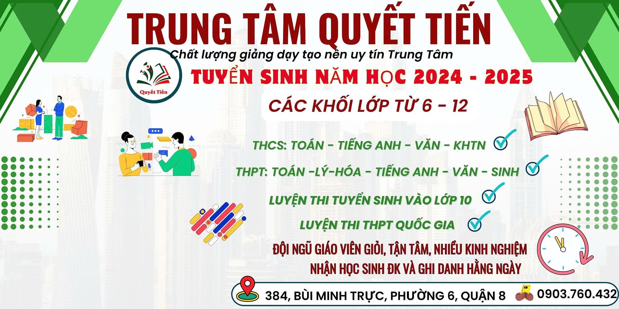 Trung tâm Bồi dưỡng Văn hoá Quyết Tiến - Quận 8
