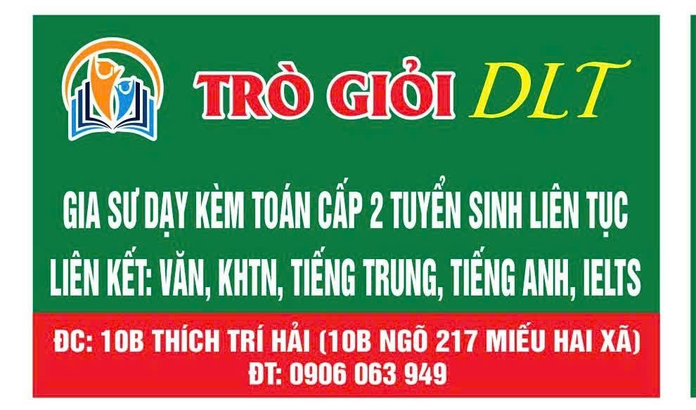 Trung Tâm Bồi Dưỡng Văn Hóa Trò Giỏi DLT - Lê Chân