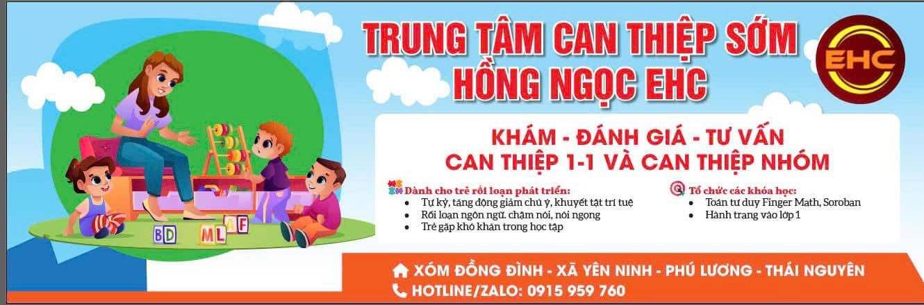 Trung tâm Can thiệp sớm Hồng Ngọc Cs2 - Phú Lương