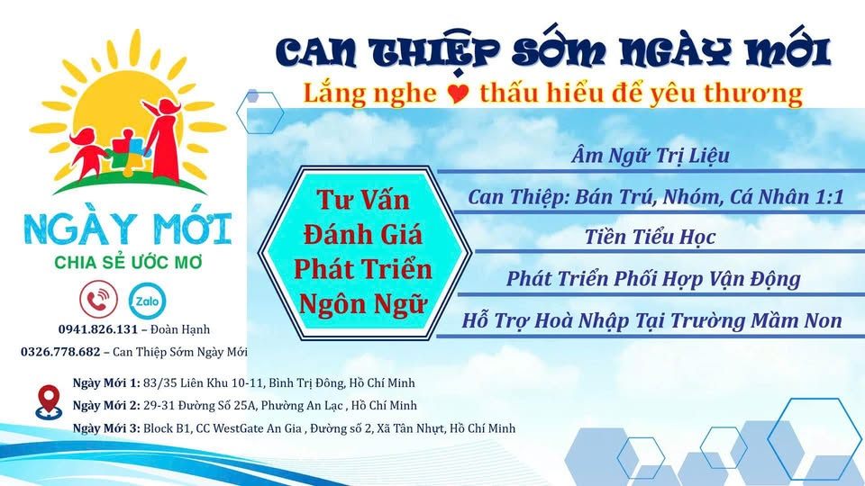 Trung tâm Can Thiệp Sớm Ngày Mới - Cơ sở 2