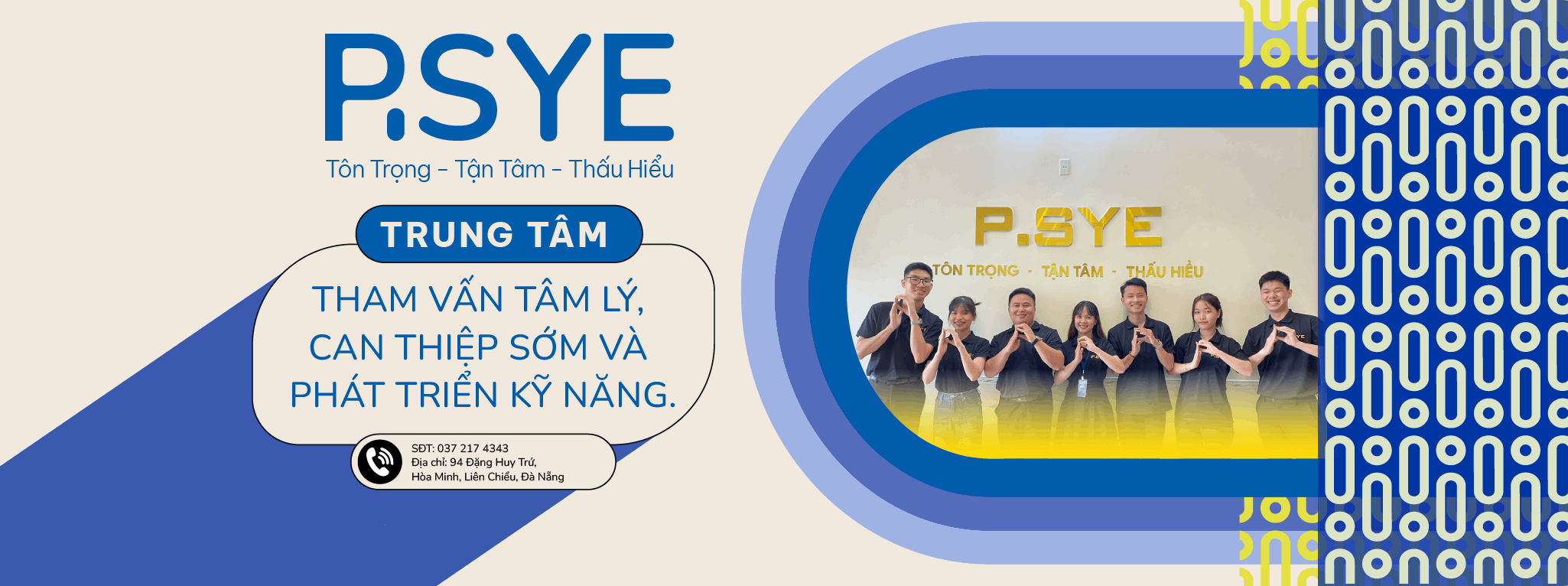 Trung tâm Can Thiệp Sớm và Phát triển kỹ năng P.SYE - Đại Lộc